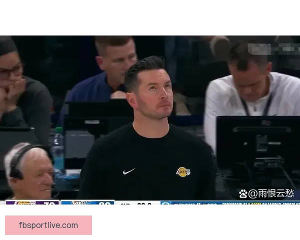 雷迪克：对阵雷霆锻炼季后赛心态斯马特预计周一复出